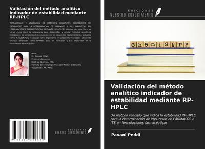 Validación del método analítico indicador de estabilidad mediante RP-HPLC