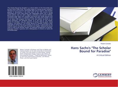 Hans Sachs’s "The Scholar Bound for Paradise"