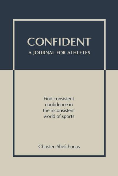 Confident - A Journal for Athletes