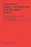 Groß-Berliner Arbeiter- und Soldatenräte in der Revolution 1918/19