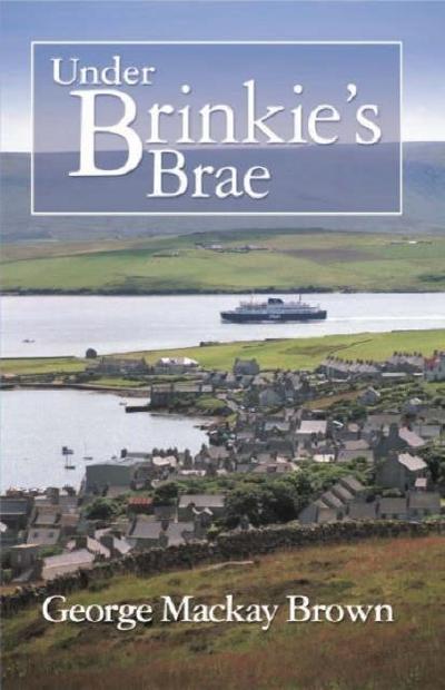 Brown, G: Under Brinkie’s Brae