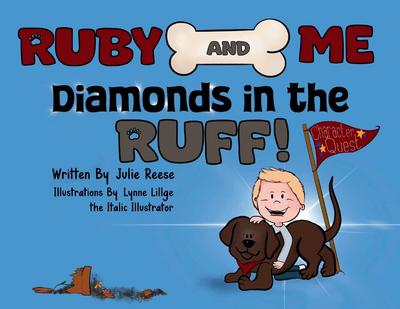 Ruby and Me, Diamonds in the Ruff