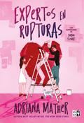 Expertos en rupturas