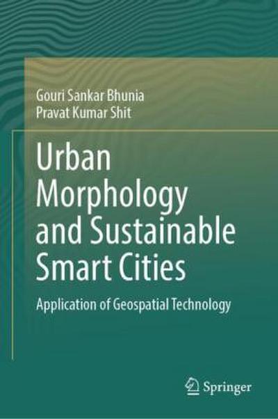 Urban Morphology and Sustainable Smart Cities