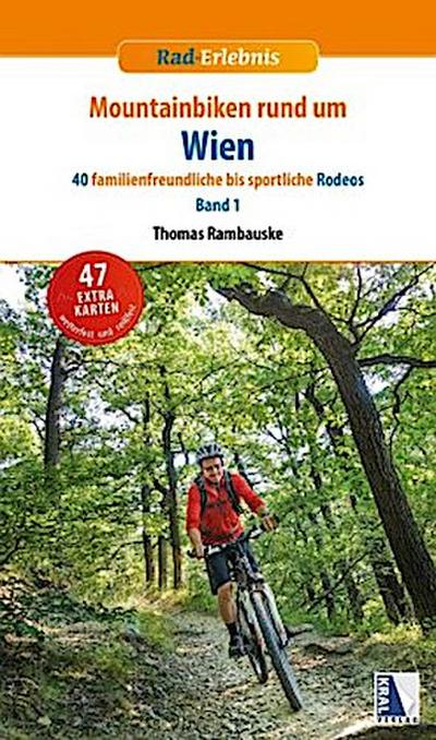 Mountainbiken rund um Wien, m. 40 Karten. Bd.1
