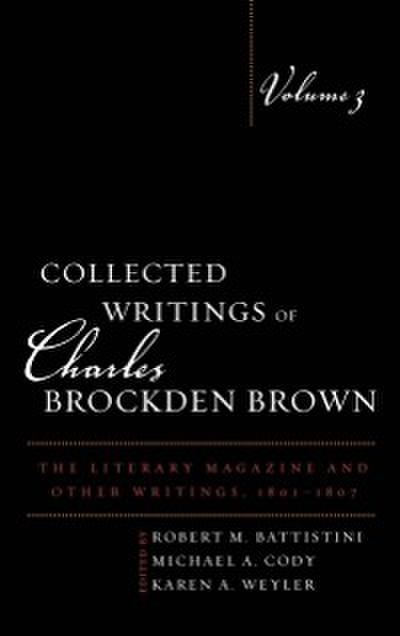 Collected Writings of Charles Brockden Brown