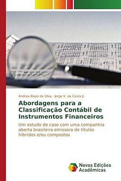 Abordagens para a Classificação Contábil de Instrumentos Financeiros