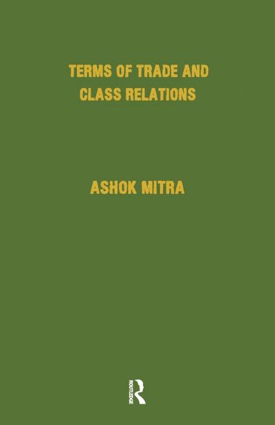 Terms of Trade and Class Relations