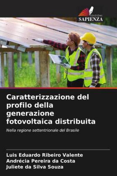 Caratterizzazione del profilo della generazione fotovoltaica distribuita