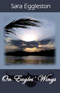 On Eagles’ Wings