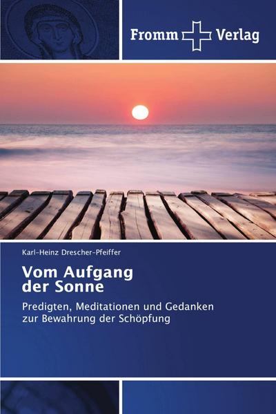 Vom Aufgang der Sonne