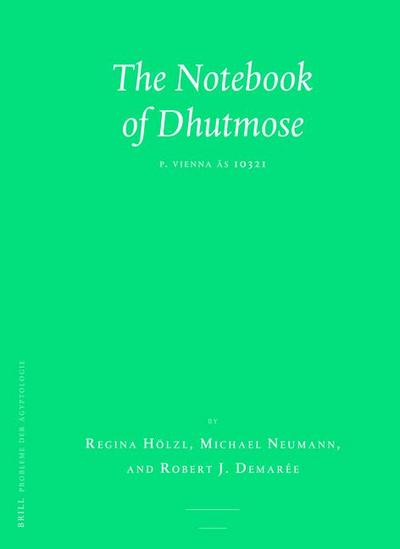 The Notebook of Dhutmose