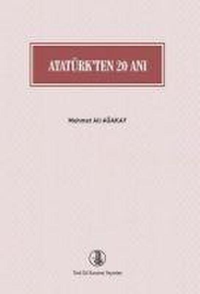 Atatürkten 20 Ani