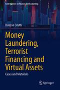 Money Laundering, Terrorist Financing and Virtual 