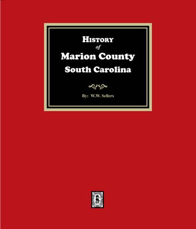 History of Marion County, South Carolina