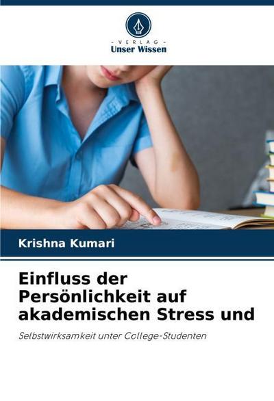 Einfluss der Persönlichkeit auf akademischen Stress und
