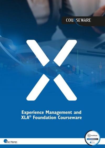 Experience Management and Xla Foundation Courseware