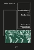 Feindaufklärung und Reeducation