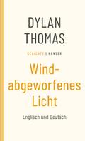 Windabgeworfenes Licht