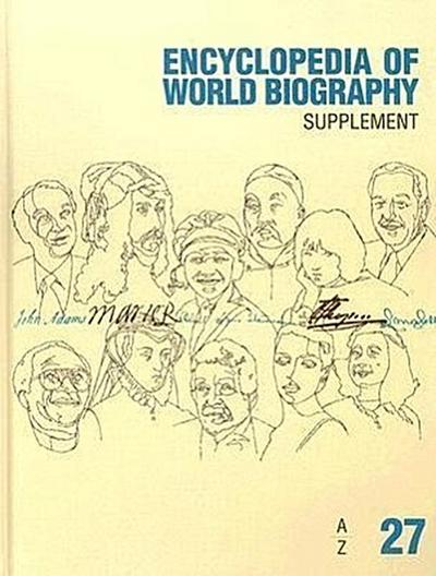 Encyclopedia of World Biography: 2007 Supplement