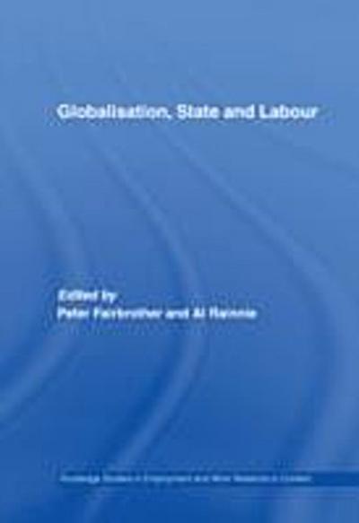 Globalisation, State and Labour