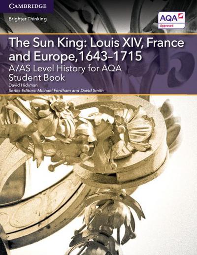 A/AS Level History for AQA The Sun King