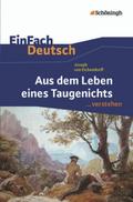 Joseph von Eichendorff: Aus dem Leben eines Taugen