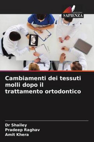 Cambiamenti dei tessuti molli dopo il trattamento ortodontico