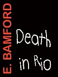 Death in Rio