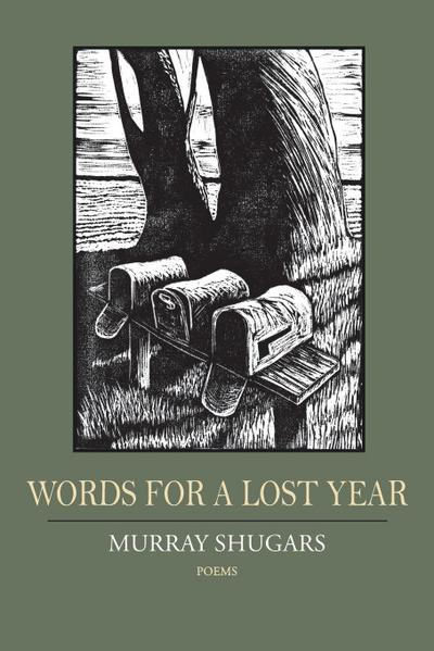Words for a Lost Year