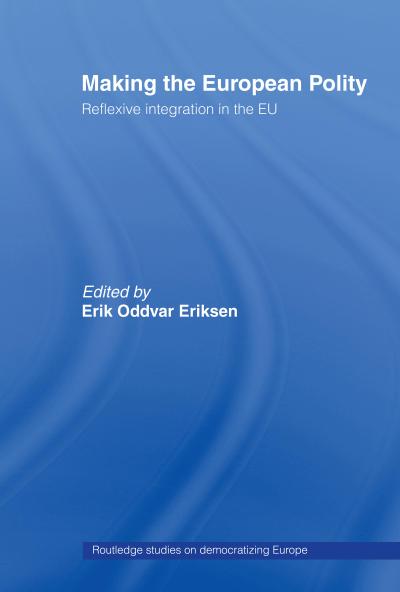 Making The European Polity