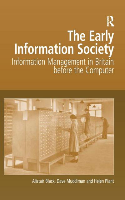 The Early Information Society