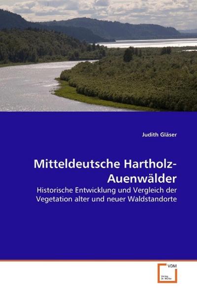 Mitteldeutsche Hartholz-Auenwälder
