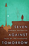 Seven Against Tomorrow