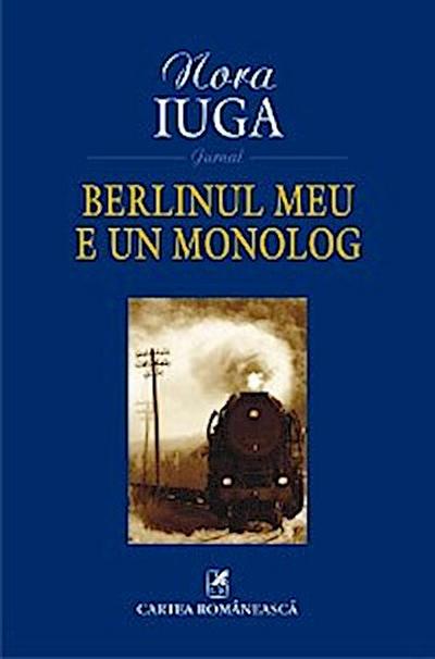 Berlinul meu e un monolog