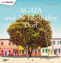 Agata und ihr fabelhaftes Dorf (Teil 1)