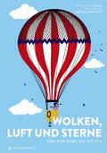 Wolken, Luft und Sterne