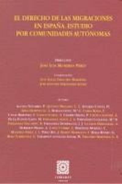 El derecho de las migraciones en España : estudio por comunidades autónomas