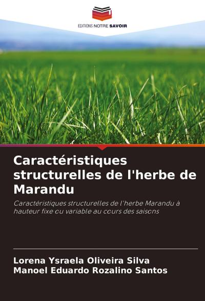Caractéristiques structurelles de l’herbe de Marandu