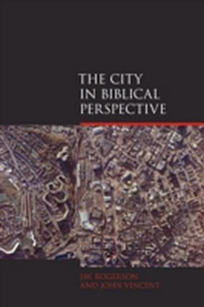 City in Biblical Perspective