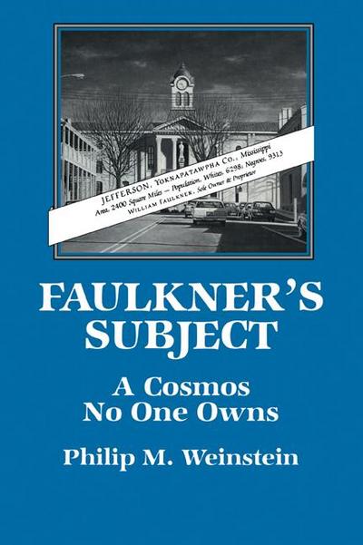 Faulkner’s Subject