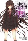 Die leere Schachtel und Zeroth Maria (Light Novel): Band 1