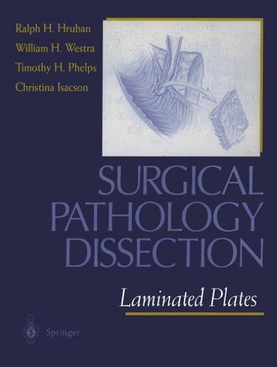 Surgical Pathology Dissection