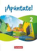 Apúntate! - Spanisch als 2. Fremdsprache - Ausgabe 2024 - Band 2