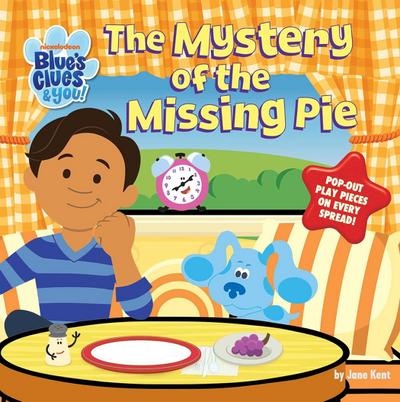 Blues Clues & You: The Mystery of the Missing Pie