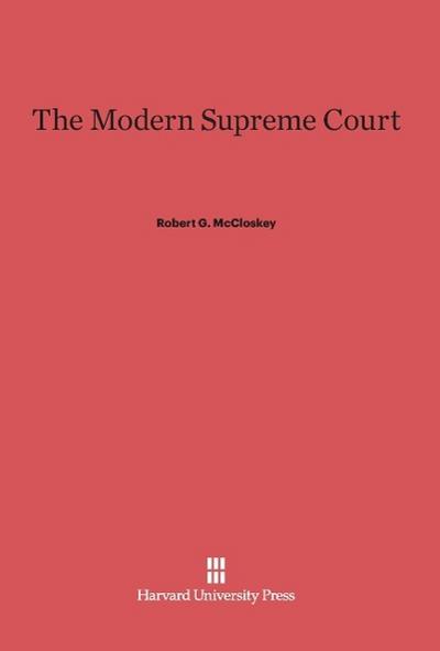 The Modern Supreme Court