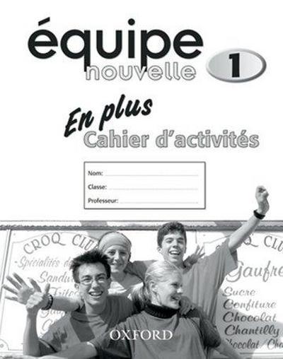 Equipe nouvelle: Part 1: En Plus Workbook