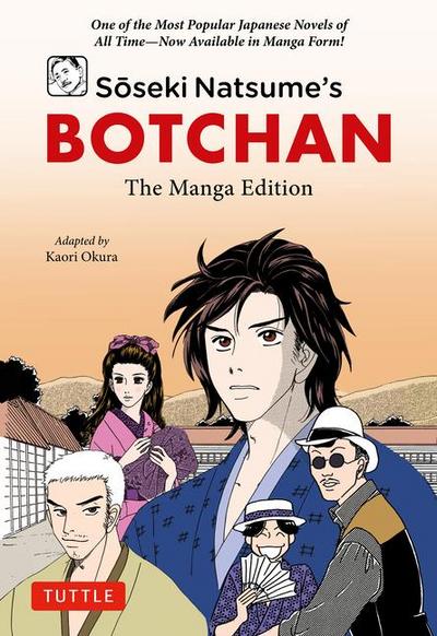 Soseki Natsume’s Botchan: The Manga Edition