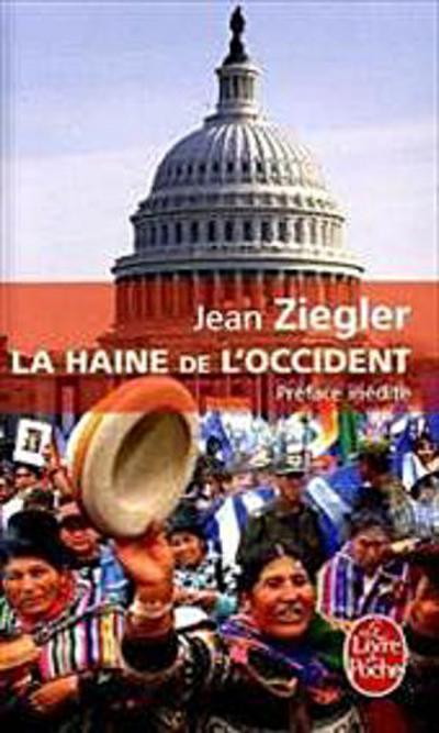 La haine de l’ Occident