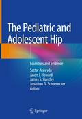 The Pediatric and Adolescent Hip